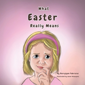 Paperback What Easter Really Means Book