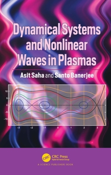 Hardcover Dynamical Systems and Nonlinear Waves in Plasmas Book