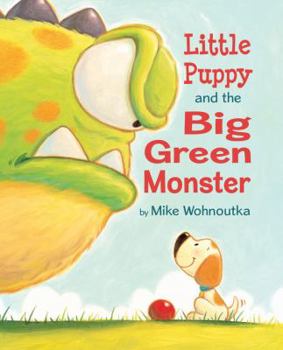 Hardcover Little Puppy and the Big Green Monster Book