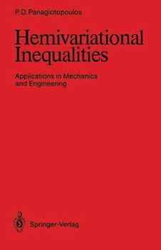 Paperback Hemivariational Inequalities: Applications in Mechanics and Engineering Book