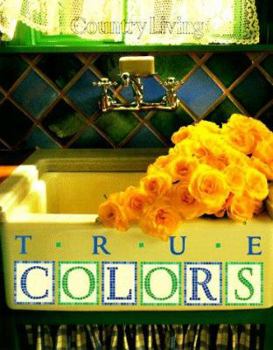 Hardcover Country Living True Colors Book