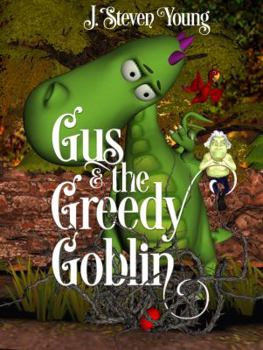 Hardcover Gus and the Greedy Goblin Book