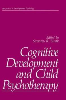 Hardcover Cognitive Development and Child Psychotherapy Book