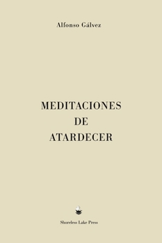 Hardcover Meditaciones de Atardecer [Spanish] Book