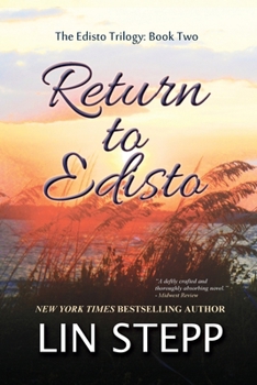 Return to Edisto (Edisto Trilogy) - Book #2 of the Edisto Trilogy