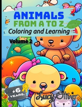 Paperback Animals - From A to Z - Coloring and Learning!: Volume 2 Book