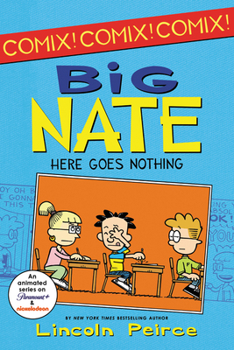 Paperback Big Nate: Here Goes Nothing Book