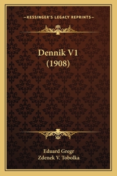 Paperback Dennik V1 (1908) [Czech] Book