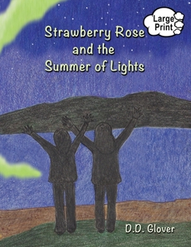 Paperback Strawberry Rose and the Summer of Lights [Large Print] Book