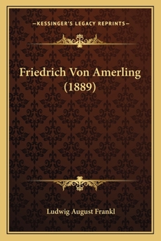 Paperback Friedrich Von Amerling (1889) [German] Book