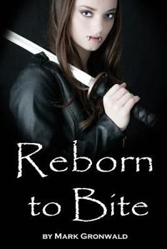 Paperback Reborn to Bite Book