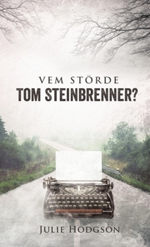 Paperback Vem störde Tom Steinbrenner? [Swedish] Book