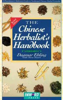 Paperback The Chinese Herbalist's Handbook Book