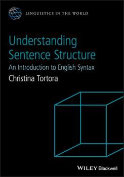 Paperback Understanding Sentence Structure: An Introduction to English Syntax Book