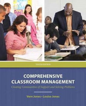 Paperback Comprehensive Classroom Management: Creating Communities of Support and Solving Problems Book