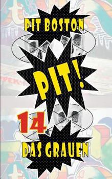 Paperback Pit! Das Grauen: Pits spannende Abenteuer [German] Book