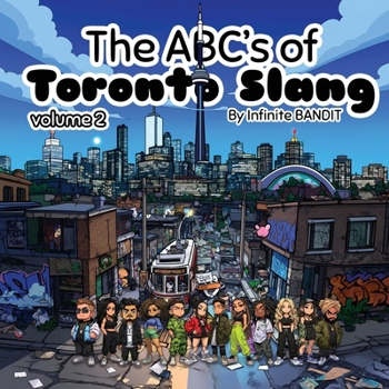 Paperback The ABC's of Toronto Slang: Volume 2 Book