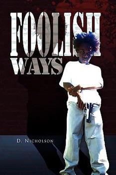 Paperback Foolish Ways Book