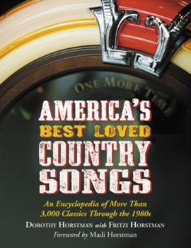 Paperback America's Best Loved Country Songs: An Encyclopedia of More Than 3,000 Classics Through the 1980s Book