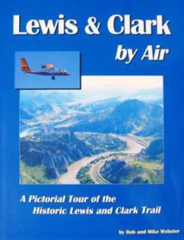 Hardcover Lewis and Clark by Air [With CD] Book