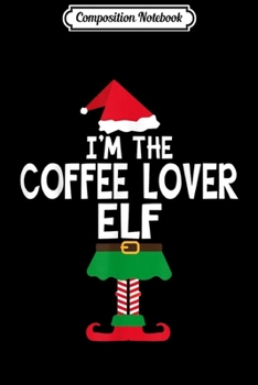 Paperback Composition Notebook: I'm The Computer Elf Funny Group Matching Family Xmas Gift Journal/Notebook Blank Lined Ruled 6x9 100 Pages Book