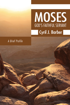 Paperback Moses: God's Faithful Servant Book