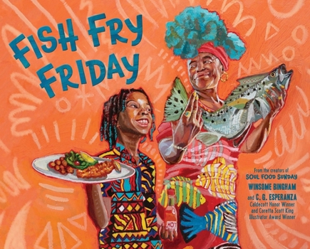 Hardcover Fish Fry Friday: A Picture Book