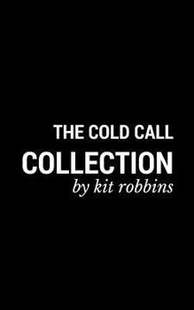 Paperback The Cold Call Collection Book