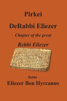 Paperback Pirkei DeRabbi Eliezer - Chapter of the great Rebbi Eliezer [Large Print] Book