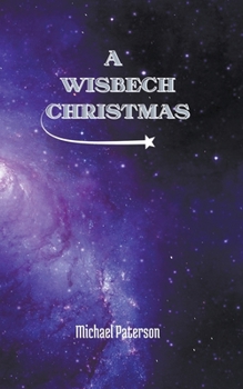 Paperback A Wisbech Christmas Book