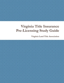 Paperback Virginia Title Insurance PreLicensing Study Guide Book