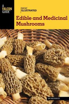 Paperback Basic Illustrated Edible and Medicinal Mushrooms Book