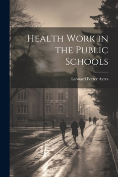 Paperback Health Work in the Public Schools Book