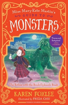 Pushkin Childrens Books The Bother with the Bonkillyknock Beast.
