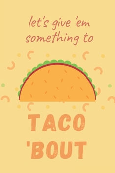 Taco 'bout: To Do List Prioritize Task with Level of Important, Pocket Size Notebook to Track Your Tasks, Taco Lover Edition (Pocket To-Do List Planner)