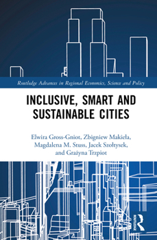 Hardcover Inclusive, Smart and Sustainable Cities Book