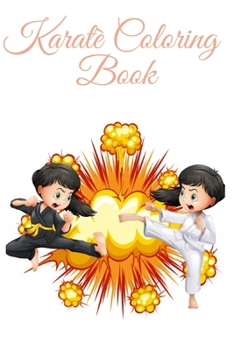 Paperback karatè coloring book: karate coloring book 6x9 80 page Book