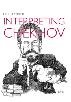 Paperback Interpreting Chekhov Book