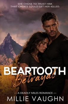Paperback Beartooth Betrayal: A Small-Town Romantic Suspense Book