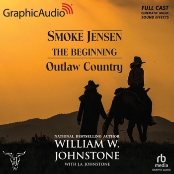 Audio CD Outlaw Country [Dramatized Adaptation]: Smoke Jensen, the Beginning 3 Book