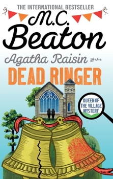 Agatha Raisin and the Dead Ringer - Book #29 of the Agatha Raisin