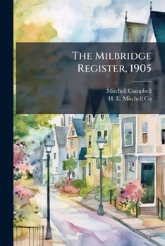 Paperback The Milbridge Register, 1905 Book