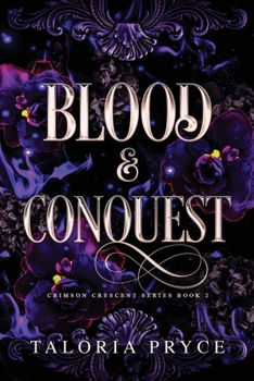 Paperback Blood & Conquest: A Vampire Romantasy Book