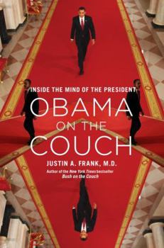 Hardcover Obama on the Couch: Inside the Mind of the President Book