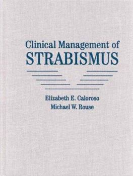 Hardcover Clinical Management of Strabismus Book