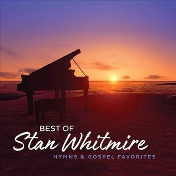 Music - CD Best of Stan Whitmire: Hymns and Gospel Favorites Book