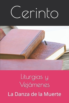 Paperback Liturgias y Vejámenes: La Danza de la Muerte [Spanish] Book