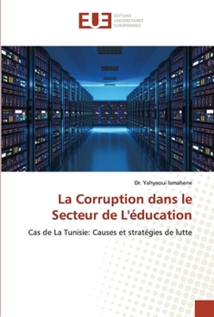 Paperback La Corruption dans le Secteur de L'éducation [French] Book