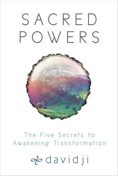 Paperback Sacred Powers: The Five Secrets to Awakening Transformation Book