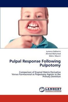 Paperback Pulpal Response Following Pulpotomy Book
